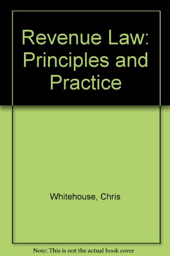 Imagen de archivo de Revenue Law: Principles and Practice a la venta por AwesomeBooks