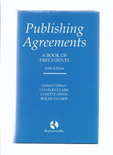 Stock image for Publishing Agreements: A Book of Precedents for sale by AwesomeBooks