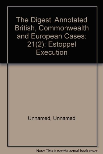 9780406011329: The Digest: Annotated British, Commonwealth and European Cases: 20(4): European Union Law