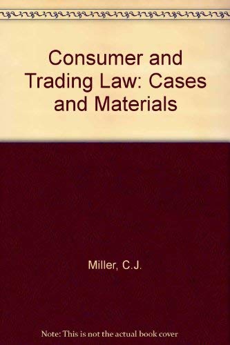 Beispielbild fr CONSUMER AND TRADING LAW: CASES AND MATERIALS. zum Verkauf von Cambridge Rare Books