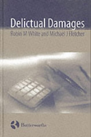 Delictual damages (9780406014467) by White, Robin M