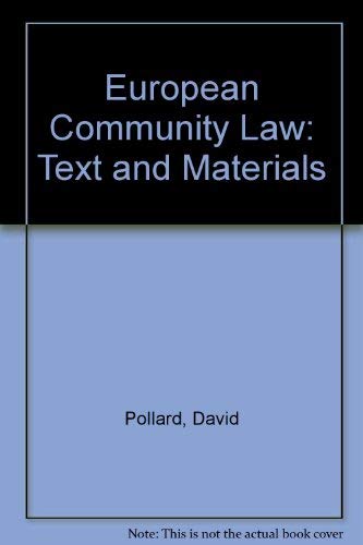 Beispielbild fr European Community Law: Text and Materials zum Verkauf von AwesomeBooks