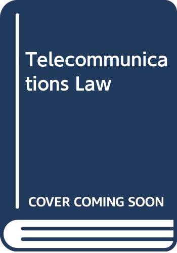 Gillies and Marshall: Telecommunications Law (9780406020963) by [???]