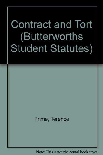 9780406023001: Contract and Tort (Butterworths Student Statutes)