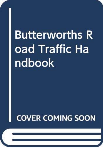 9780406023483: Butterworths Road Traffic Handbook