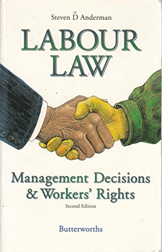 Stock image for Labour Law: Management Decisions and Workers' Rights for sale by medimops