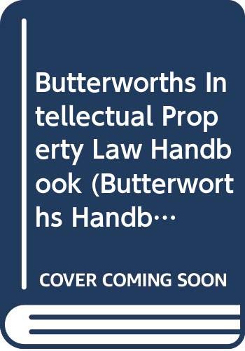 9780406026743: Butterworths Intellectual Property Law Handbook (Butterworth Handbooks)