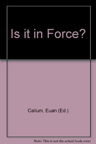 Beispielbild fr Is It in Force? 1995 : A Guide to the Commencement of the Statutes of England and Wales and of Scotland Passed since 1st January 1970 zum Verkauf von PsychoBabel & Skoob Books