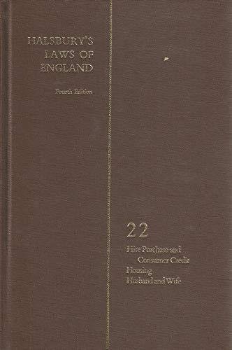 9780406034229: Halsbury's Laws of England, Fourth Edition: 22 - Hire Purchase and Consumer Credit, Housing, Husband and Wife