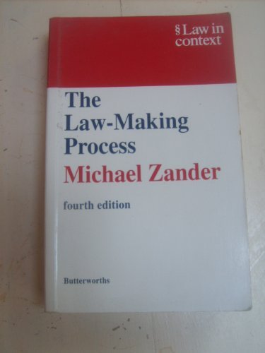 Beispielbild fr The Law-making Process (Law in context series) zum Verkauf von AwesomeBooks