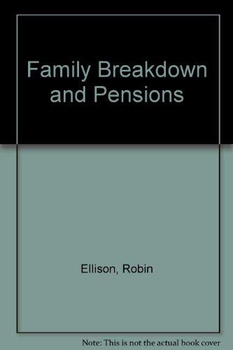Stock image for Family Breakdown and Pensions for sale by WorldofBooks