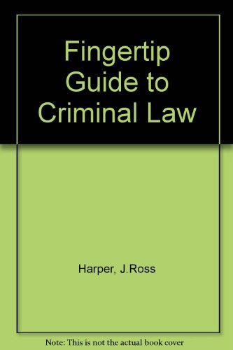 Beispielbild fr Fingertip Guide to Criminal Law zum Verkauf von AwesomeBooks