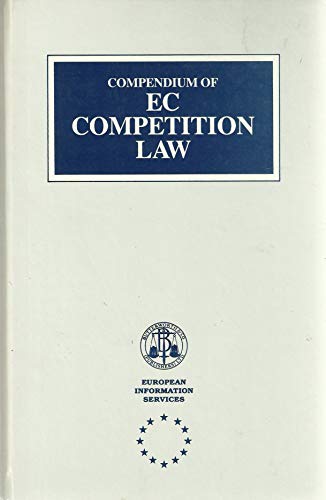 9780406045027: Compendium of European Community Competition Law (Butterworths European Information Services)