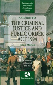 Stock image for Guide to the Criminal Justice and Public Order Act, 1994 (Butterworth's Annotated Legislation Service S.) for sale by WorldofBooks