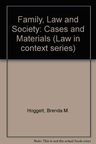 Stock image for 'FAMILY, LAW AND SOCIETY: CASES AND MATERIALS (LAW IN CONTEXT SERIES)' for sale by RIVERLEE BOOKS