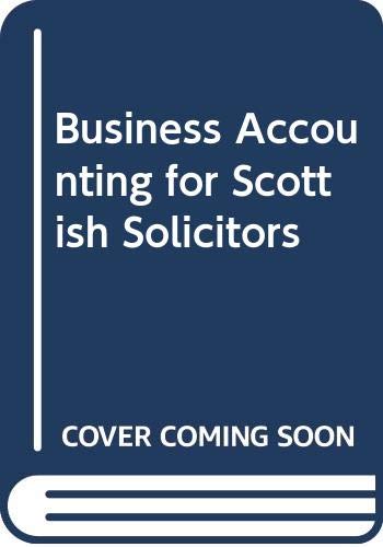 Stock image for Business Accounting for Scottish Solicitors for sale by WorldofBooks