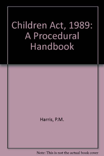 Stock image for Children Act, 1989: A Procedural Handbook for sale by WorldofBooks