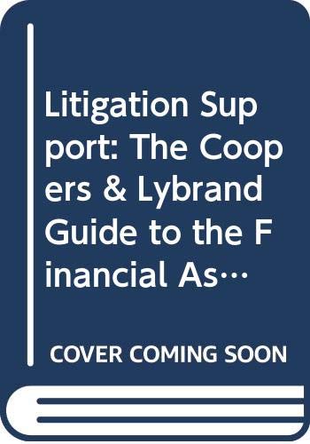 9780406049940: Litigation Support: The Coopers & Lybrand Guide to the Financial Assessment of Damages and Forensic Accounting