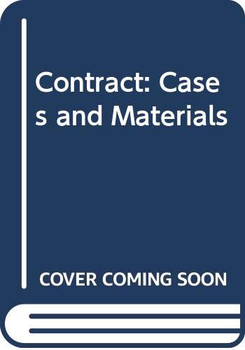 Stock image for Contract: Cases and Materials for sale by Reuseabook