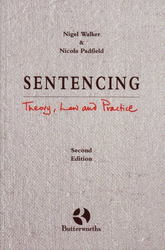 Stock image for Sentencing : Theory, Law and Practice for sale by Better World Books Ltd