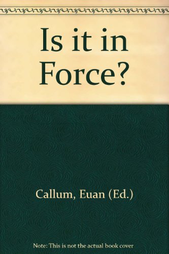 9780406064233: Is it in Force?