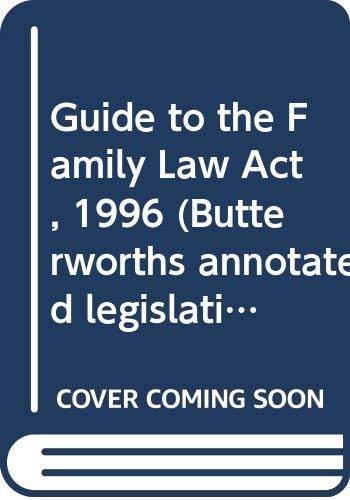 Stock image for Guide To the Family Law Act 1996 for sale by Phatpocket Limited