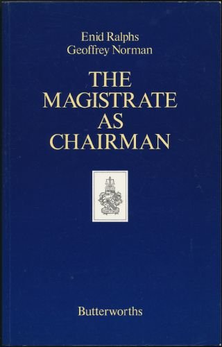 Stock image for Magistrate as Chairman, The for sale by Brit Books