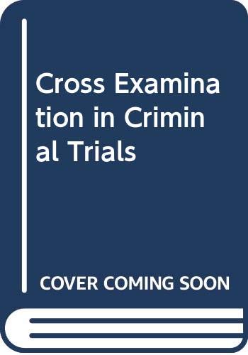 9780406105059: Cross-examination in Criminal Trials