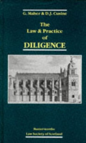 Beispielbild fr Maher and Cusine: the Law and Practice of Diligence zum Verkauf von dsmbooks