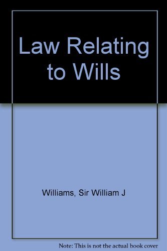 Stock image for Law Relating to Wills (Paperback) for sale by D2D Books