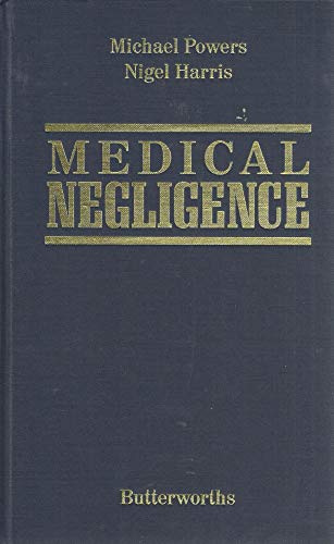 Imagen de archivo de Medical Negligence a la venta por Pigeonhouse Books, Dublin