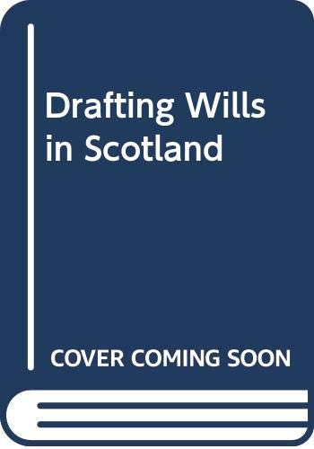 Imagen de archivo de Drafting wills in Scotland a la venta por Nauka Japan LLC