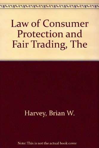 Beispielbild fr Law of Consumer Protection and Fair Trading, The zum Verkauf von AwesomeBooks
