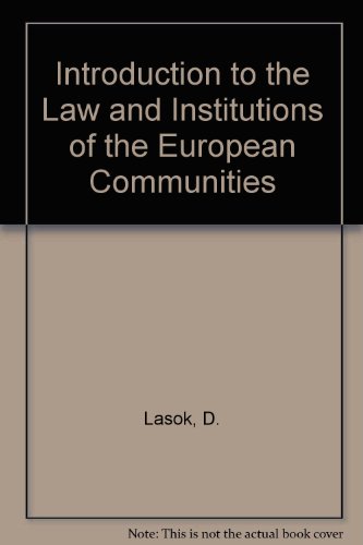 9780406268914: An introduction to the law and institutions of the European Communities,
