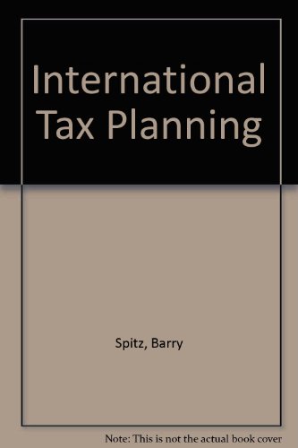 Beispielbild fr International Tax Planning zum Verkauf von dsmbooks