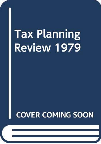 Stock image for Tax Planning Review 1979 for sale by Better World Books Ltd