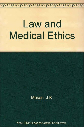 Stock image for Law and Medical Ethics for sale by Blacket Books, PBFA