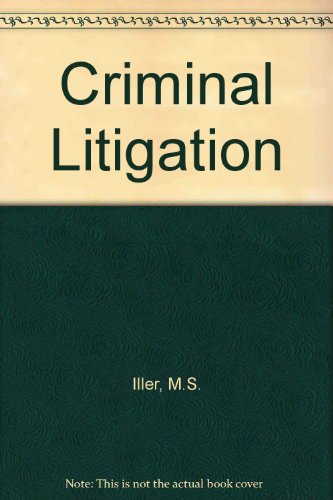 Beispielbild fr Criminal Litigation Iller, M.S. and Goodwin, G.S. zum Verkauf von Re-Read Ltd