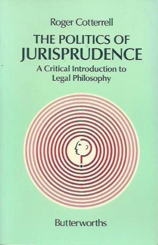9780406500885: Politics of Jurisprudence