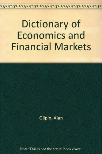 Stock image for Dictionary of Economics and Financial Markets for sale by HPB-Red