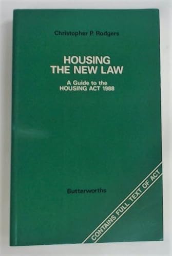 Stock image for Housing - The New Law: A Guide to the Housing ACT 1988 for sale by Phatpocket Limited