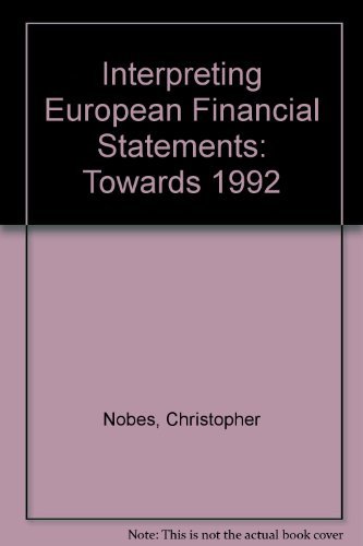 Interpreting European Financial Statement (9780406511706) by Nobes, Christopher