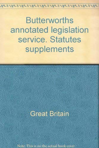 9780406547149: Butterworths annotated legislation service. Statutes supplements