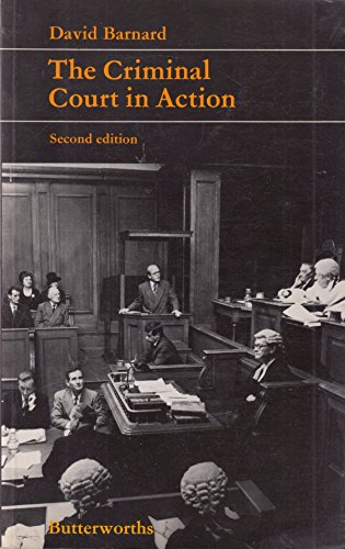 The criminal court in action (9780406556134) by David Nowell Barnard