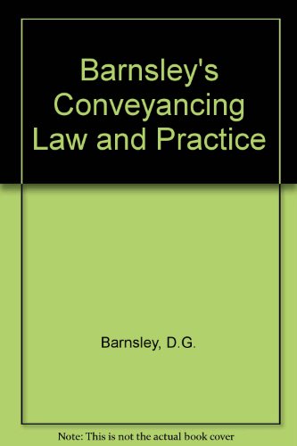 9780406556349: Barnsley's Conveyancing Law and Practice