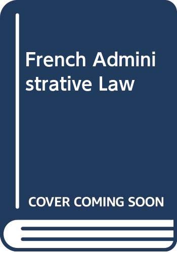 Imagen de archivo de French Administrative Law a la venta por Wonder Book