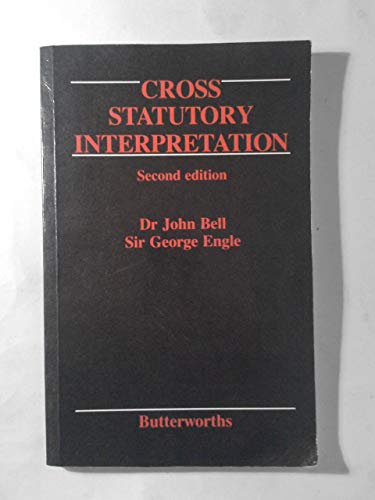 Beispielbild fr Cross: Statutory Interpretation zum Verkauf von WorldofBooks