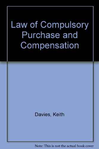 Stock image for Law of Compulsory Purchase and Compensation for sale by Goldstone Books