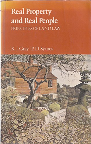 Beispielbild fr Real Property and Real People : Principles of Land Law zum Verkauf von Better World Books