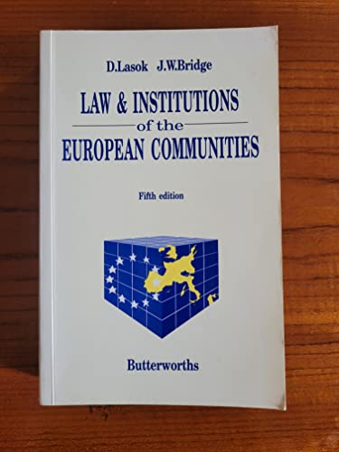 Beispielbild fr Law and Institutions of the European Communities zum Verkauf von AwesomeBooks